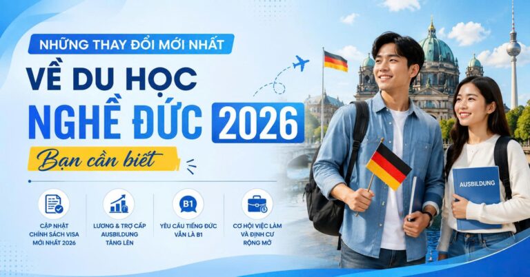 Những thay đổi mới nhất về Du học nghề Đức 2026 bạn cần biết